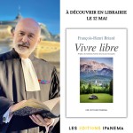 PUBLICATION DU LIVRE "VIVRE LIBRE"